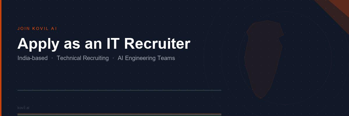 Apply as an IT Recruiter — Kovil AI