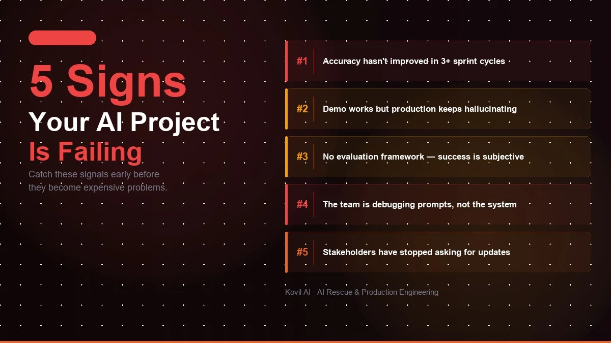 7 Signs Your AI Project Is Failing (And What to Do About It)
